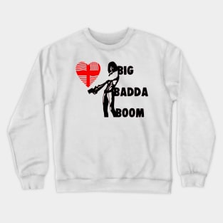 Leelo Dallas Big Badda Boom Crewneck Sweatshirt